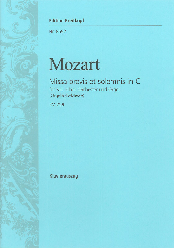 Missa brevis et solemnis in C 'Orgelsolo-Messe' - cliquer ici