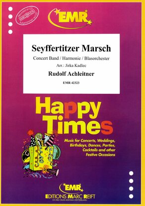 Seyffertitzer Marsch - cliquer ici