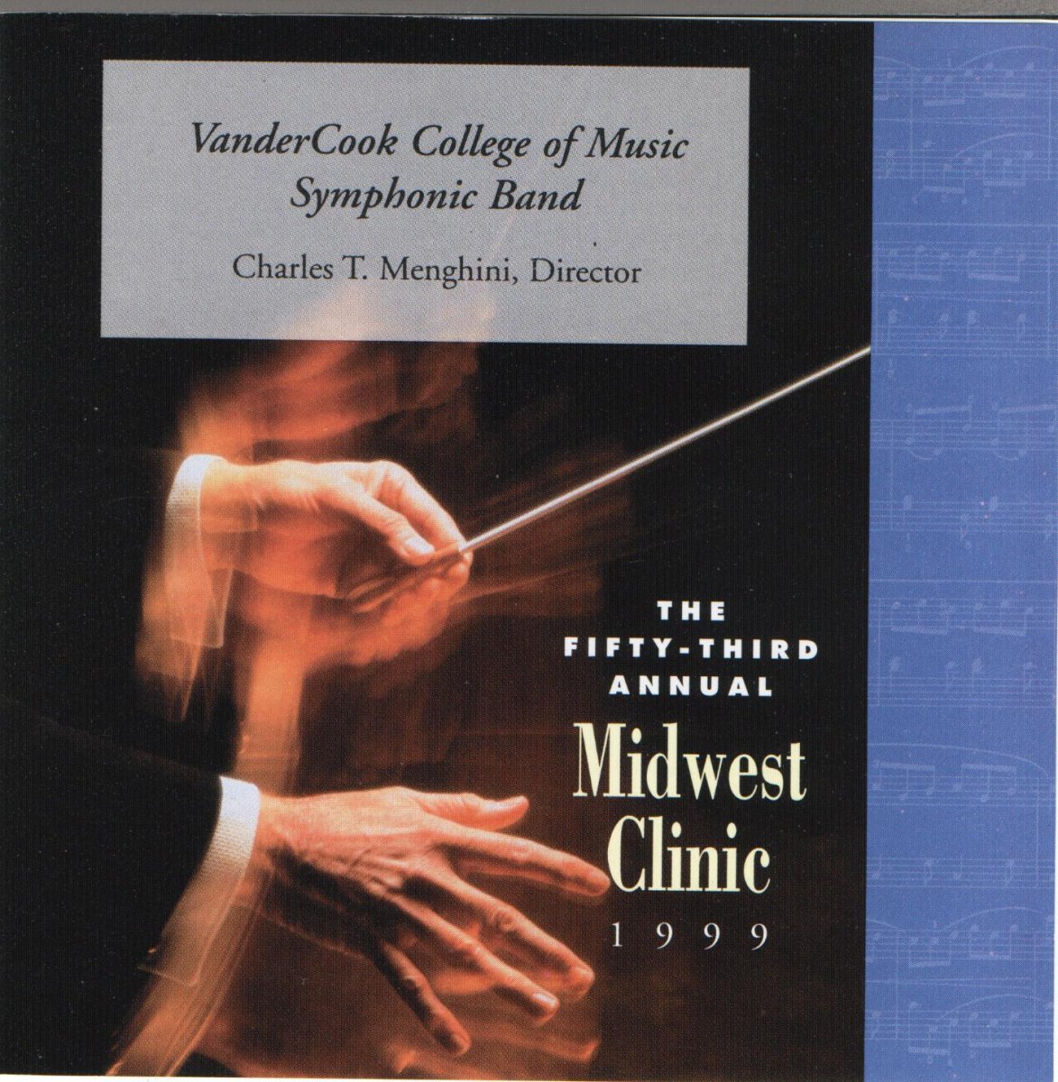 1999 Midwest Clinic: VanderCook College of Music Symphonic Band - cliquer ici