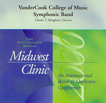 2000 Midwest Clinic: VanderCook College of Music Symphonic Band - cliquer ici