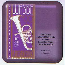 1999 WASBE San Luis Obispo, California: The Korean National University of Arts, School of Music Wind Ensemble - cliquer ici