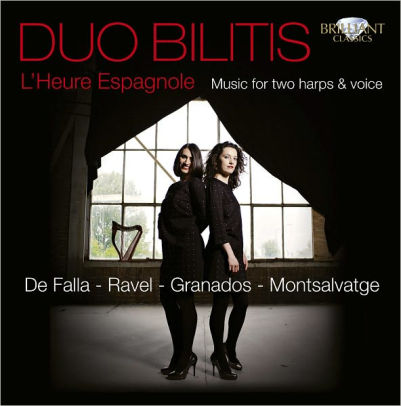 L'Heure Espagnole: Music for two harps and voice - cliquer ici