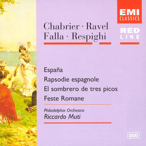 CHABRIER, E.: Espana / RAVEL, M.: Rapsodie espagnole / FALLA, M. de: El sombrero de 3 picos / RESPIGHI, O.: Feste romane - cliquer ici CHABRIER, E.: Espana / RAVEL, M.: Rapsodie espagnole / FALLA, M. de: El sombrero de 3 picos / RESPIGHI, O.: Feste romane - cliquer ici