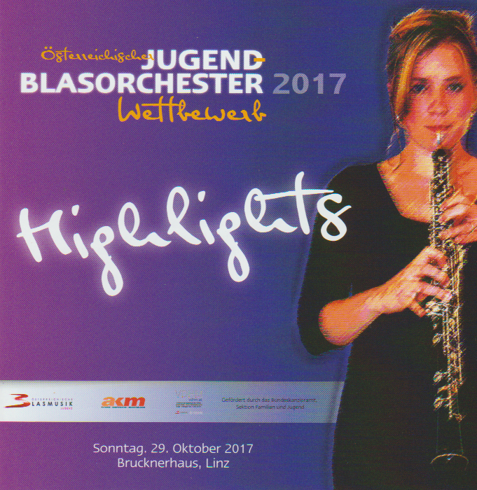 sterreichischer Jugend-Blasorchester-Wettbewerb 2017: Highlights - cliquer ici