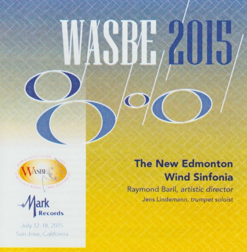 2015 WASBE San Jose, USA: New Edmonton Wind Sinfonia - cliquer ici