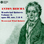 Anton Reicha Woodwind Quintets # 3: Op. 88 #5 and 6 - cliquer ici