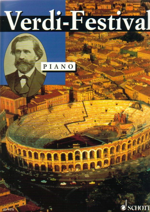 VERDI FESTIVAL FOR PIANO - cliquer ici VERDI FESTIVAL FOR PIANO - cliquer ici