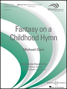 Fantasy on a Childhood Hymn - cliquer ici Fantasy on a Childhood Hymn - cliquer ici