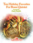 10 Holiday Favorites for Brass Quintet (Complete Set) - cliquer ici