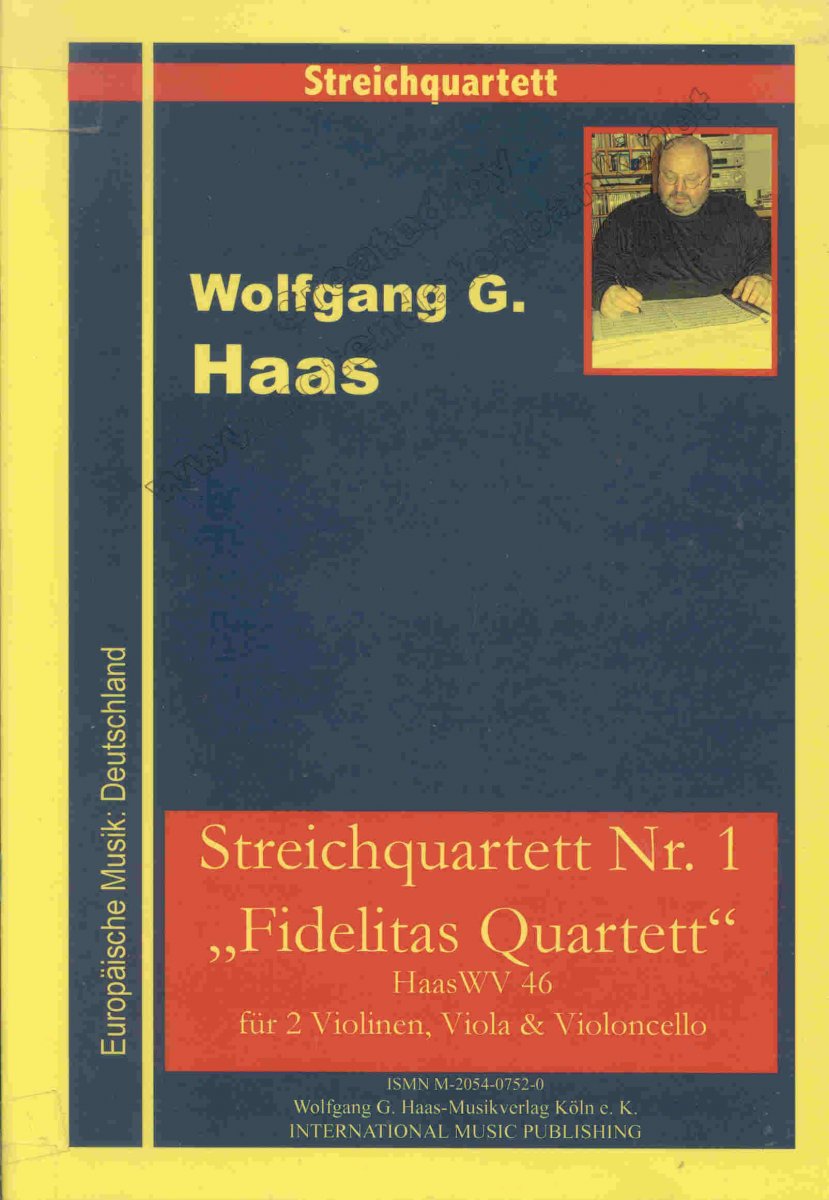 Streichquartett #1 (Fidelitas Quartett) - cliquer ici Streichquartett #1 (Fidelitas Quartett) - cliquer ici