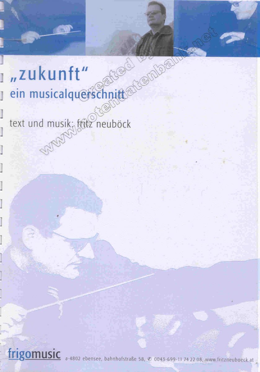 Zukunft - Ein Musicalquerschnitt - cliquer ici Zukunft - Ein Musicalquerschnitt - cliquer ici