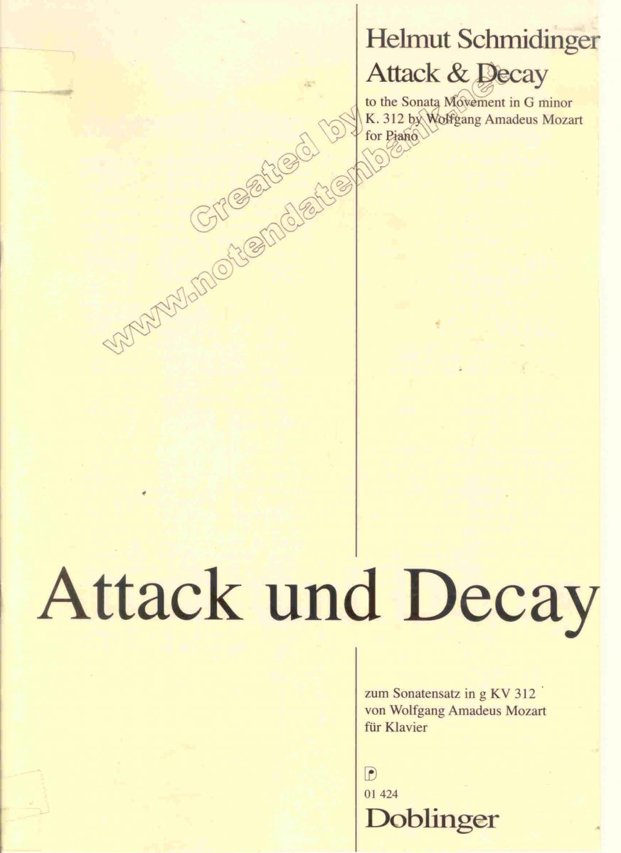 Attack and Decay (to the Sonata Movement in G minor K.312 by W.A. Mozart) - cliquer ici