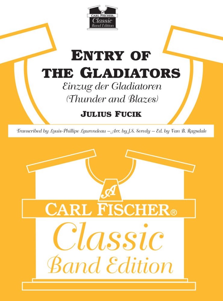 Entry of the Gladiators (Thunder and Blazes) - cliquer ici
