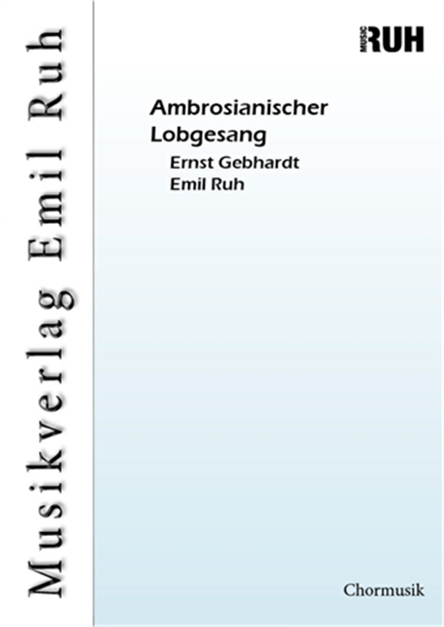 Ambrosianischer Lobgesang - cliquer ici