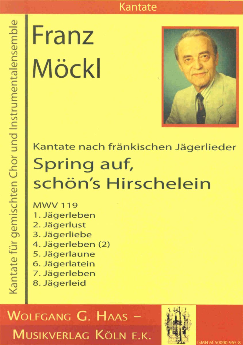 Spring auf, schön's Hirschelein (Kantate nach fränkischen Jägerlieder) - cliquer ici Spring auf, schön's Hirschelein (Kantate nach fränkischen Jägerlieder) - cliquer ici