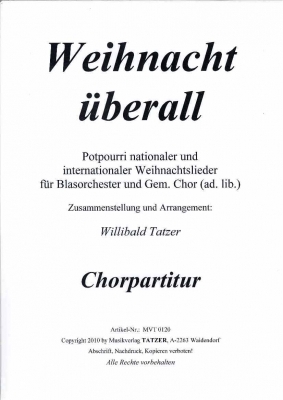 Weihnacht überall (Chorpartitur) - cliquer ici Weihnacht überall (Chorpartitur) - cliquer ici