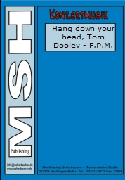 Hang down your head, Tom Dooley - cliquer ici Hang down your head, Tom Dooley - cliquer ici
