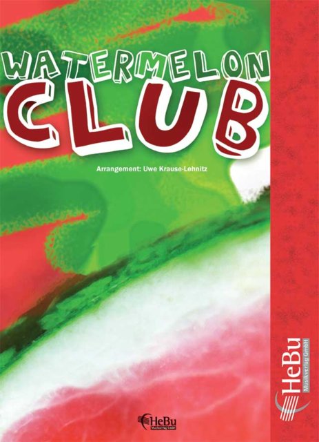 Watermelon Club - cliquer ici