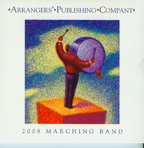 Arrangers 2008 Marching Band - cliquer ici