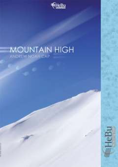 Mountain High - cliquer ici Mountain High - cliquer ici