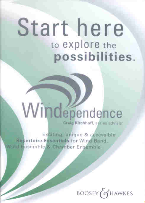 Boosey and Hawkes 2003: Windependence - Start here - cliquer ici Boosey and Hawkes 2003: Windependence - Start here - cliquer ici