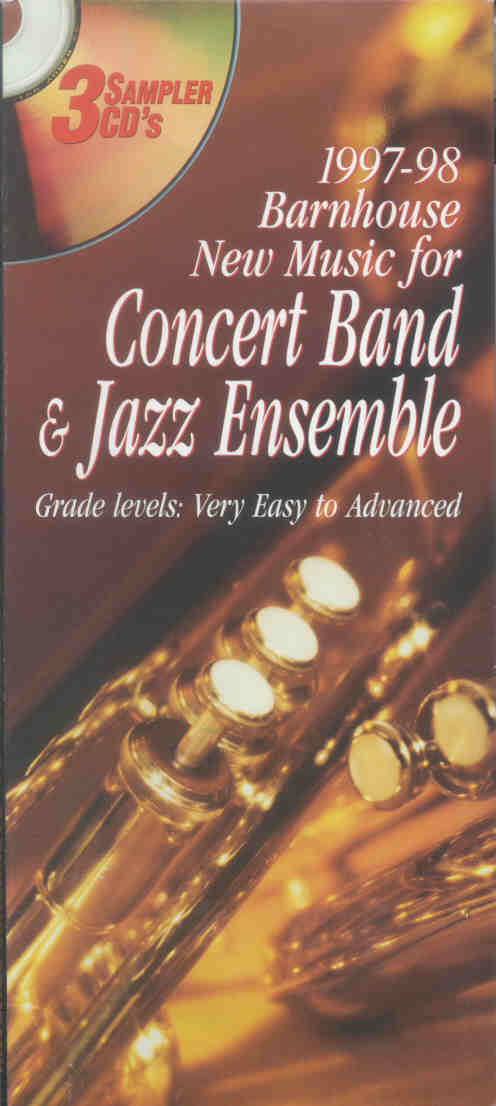 Barnhouse 1997-1998 Concert Band & Jazz Ensemble - cliquer ici Barnhouse 1997-1998 Concert Band & Jazz Ensemble - cliquer ici