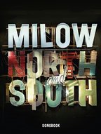 Milow: North and South - cliquer ici Milow: North and South - cliquer ici