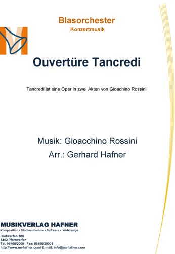 Ouvertüre Tancredi - cliquer ici Ouvertüre Tancredi - cliquer ici