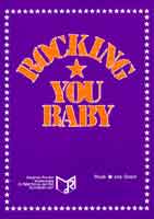 Rocking you Baby - cliquer ici Rocking you Baby - cliquer ici