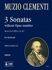 3 Sonatas without Opus number Op-sn 13-15 (WO 3, 14, 13) for Keyboard - cliquer ici 3 Sonatas without Opus number Op-sn 13-15 (WO 3, 14, 13) for Keyboard - cliquer ici