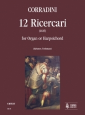 12 Ricercari for Organ or Harpsichord - cliquer ici