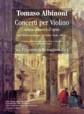 Violin Concertos without Opus Number for principal Violin, 2 Violins, Viola and Basso. Vol. 1: Concerto in D major, Co 1 - cliquer ici