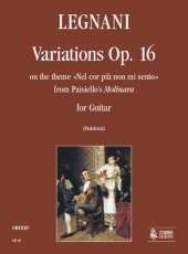 Variations on the theme �Nel cor pi� non mi sento� from Paisiello's �Molinara� Op. 16 - cliquer ici