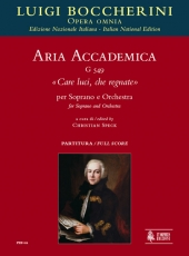 Aria accademica G 549 Care luci, che regnate for Soprano and Orchestra - cliquer ici