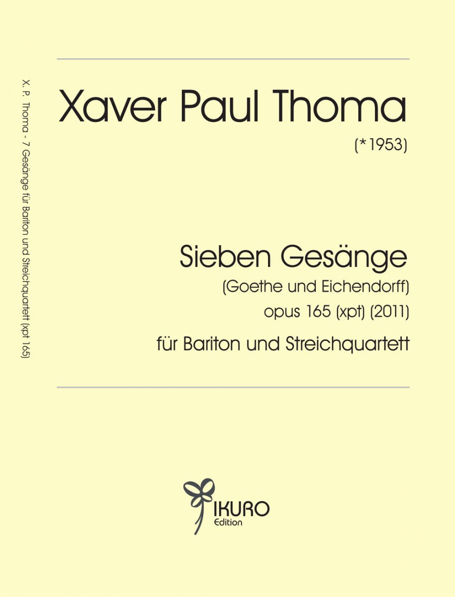 7 Lieder für Bariton und Streichquartett - cliquer ici 7 Lieder für Bariton und Streichquartett - cliquer ici