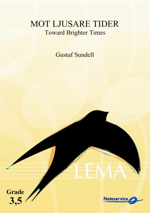 Toward Brighter Times (Mot ljusare tider) - cliquer ici