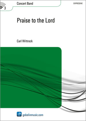 Praise to the Lord - cliquer ici