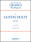 Uranus, the Magician (from 'The Planets') - cliquer ici