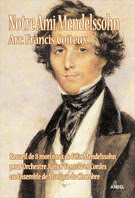 Notre Ami Mendelssohn - cliquer ici