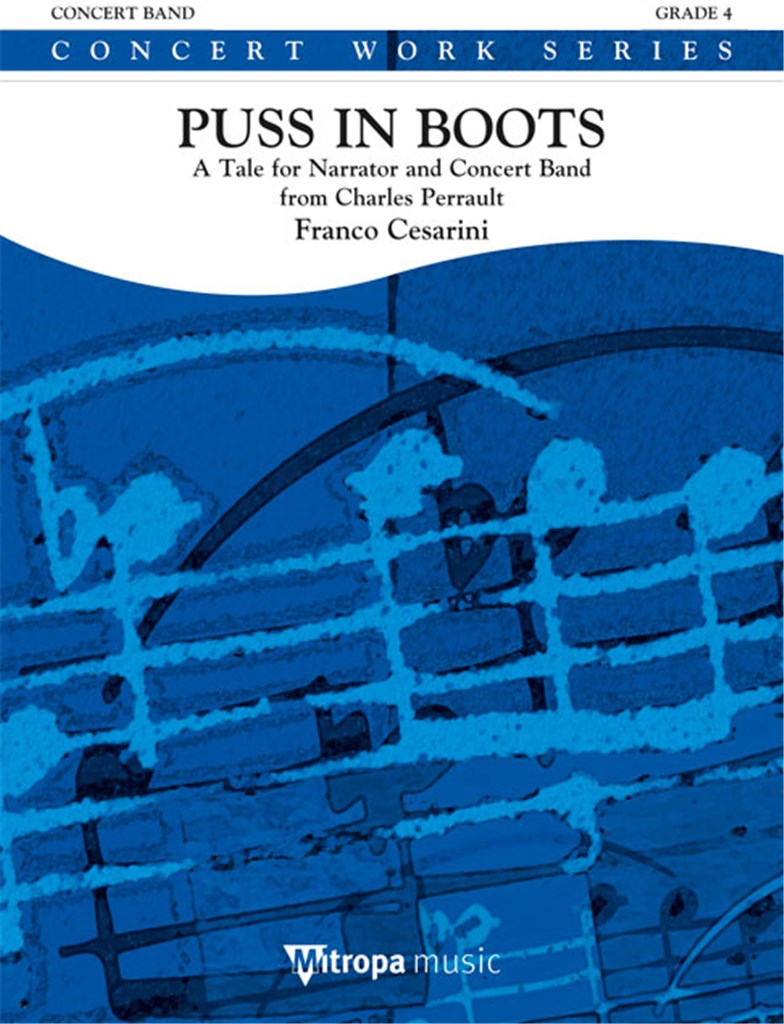 Puss in Boots (Ein Mrchen fr Erzhler und Blasorchester) - cliquer ici