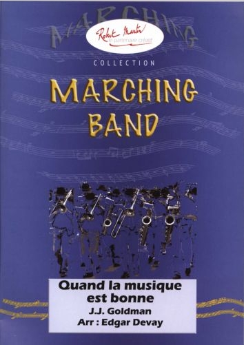 Quand la Musique Est Bonne - cliquer ici