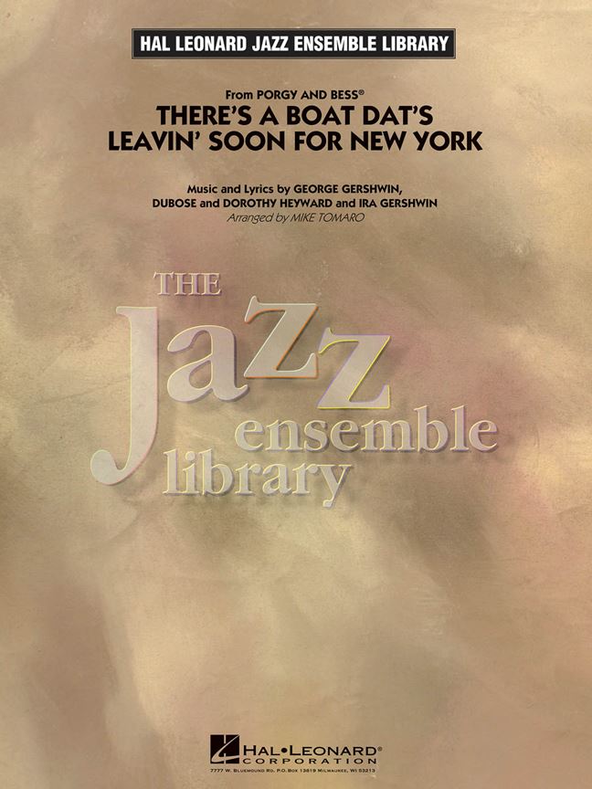 There's a Boat Dat's Leavin' Soon for New York (from Porgy and Bess) - cliquer ici There's a Boat Dat's Leavin' Soon for New York (from Porgy and Bess) - cliquer ici