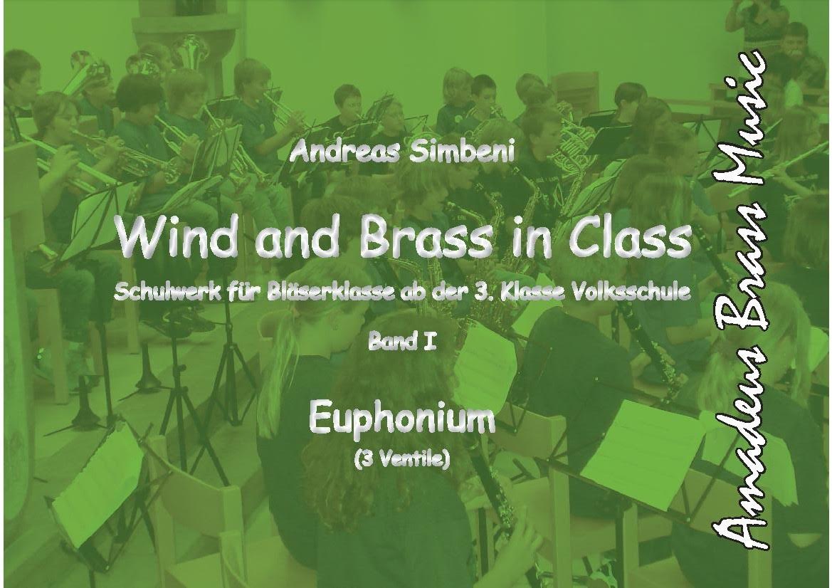 Wind and Brass in Class #1 (Schulwerk fr Blserklasse) - cliquer ici