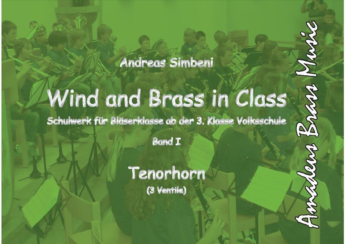 Wind and Brass in Class #1 (Schulwerk fr Blserklasse) - cliquer ici