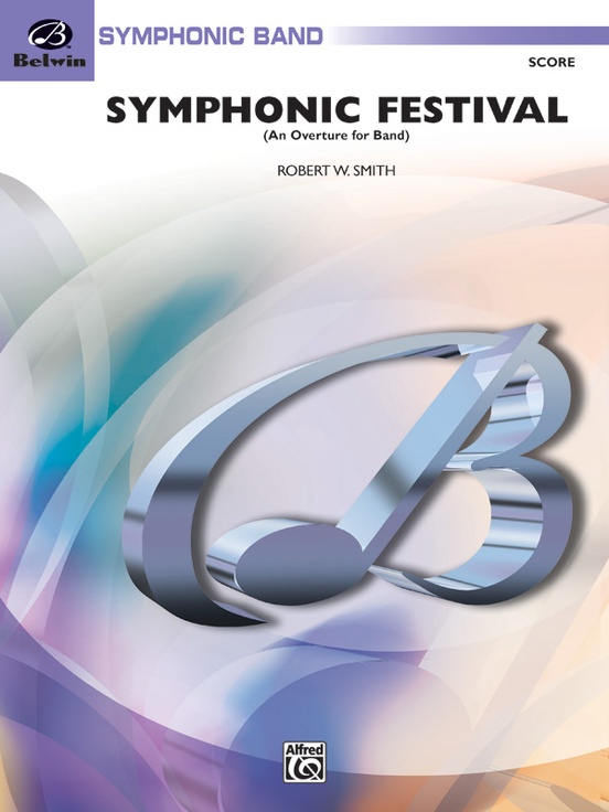 Symphonic Festival (An Overture for Band) - cliquer ici