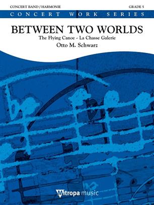 Between Two Worlds - cliquer ici
