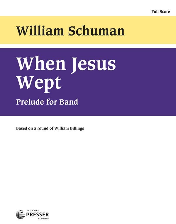 When Jesus Wept (Mvt.2 from 'New England Triptych') - cliquer ici