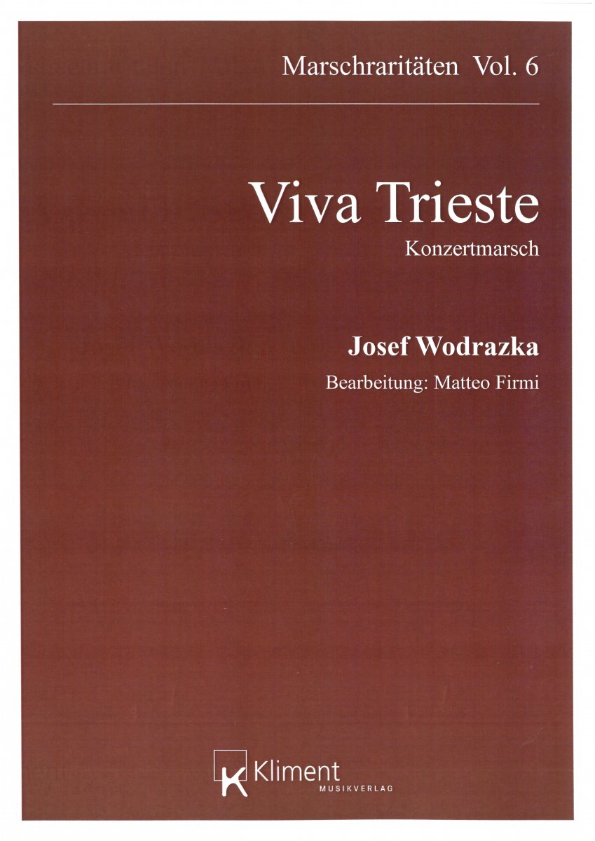 Viva Trieste (Hoch Triest) - cliquer ici Viva Trieste (Hoch Triest) - cliquer ici