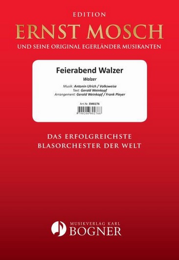 Feierabend Walzer - cliquer ici Feierabend Walzer - cliquer ici