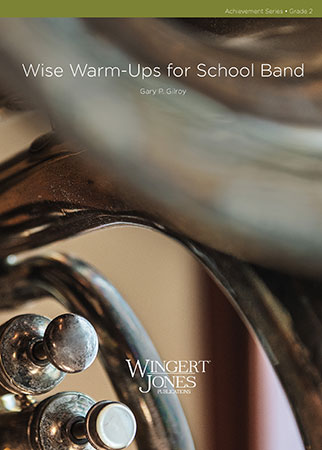 Wise Warm-Ups for School Band - cliquer ici